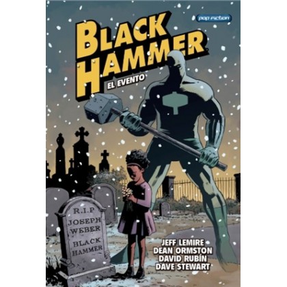 Black Hammer Vol 2 El Evento